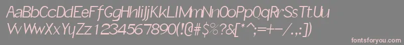 SlantInformal Font – Pink Fonts on Gray Background