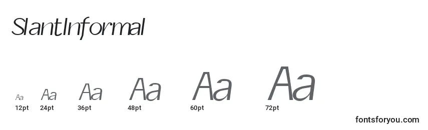 SlantInformal Font Sizes