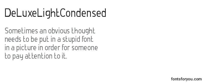 Review of the DeLuxeLightCondensed Font