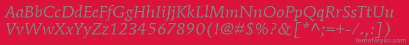 fuente ItcMendozaRomanLtBookItalic – Fuentes Grises Sobre Fondo Rojo