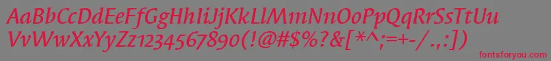 SyndorMdOsItcTtMediumita Font – Red Fonts on Gray Background