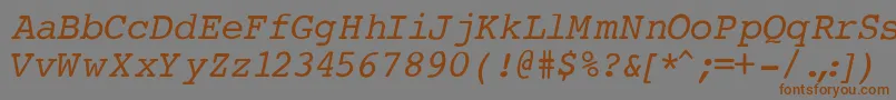 CourierNormalItalic Font – Brown Fonts on Gray Background