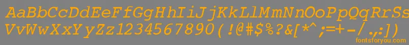 CourierNormalItalic Font – Orange Fonts on Gray Background