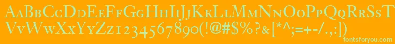 JansonOldstyleSsiSmallCaps Font – Green Fonts on Orange Background