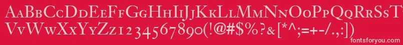JansonOldstyleSsiSmallCaps Font – Pink Fonts on Red Background
