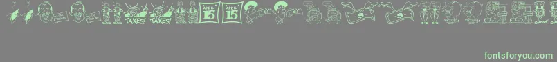 TaxingMomentsJl Font – Green Fonts on Gray Background