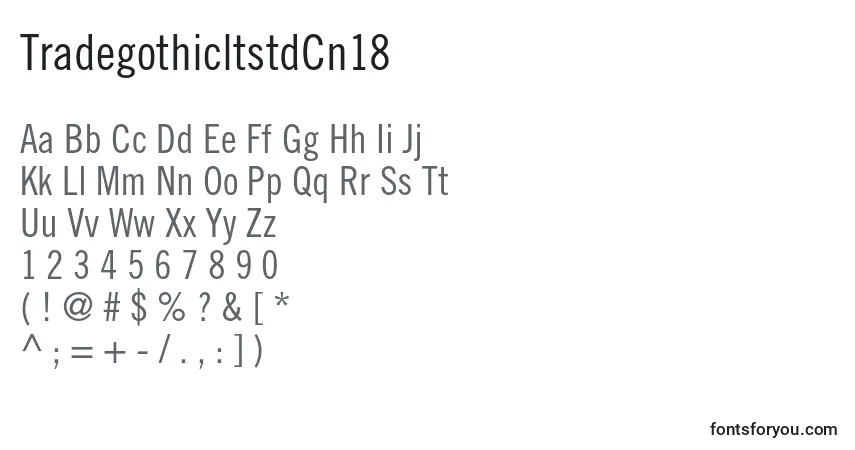 Schriftart TradegothicltstdCn18 – Alphabet, Zahlen, spezielle Symbole