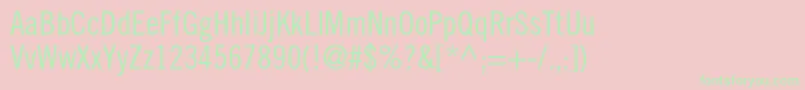 TradegothicltstdCn18 Font – Green Fonts on Pink Background