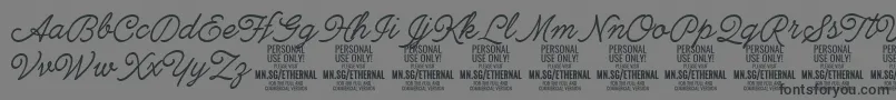 EthernallightPersonal Font – Black Fonts on Gray Background