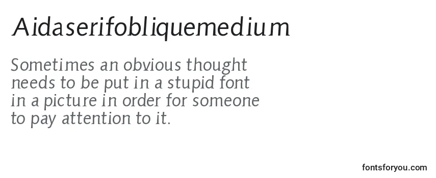 Review of the Aidaserifobliquemedium Font