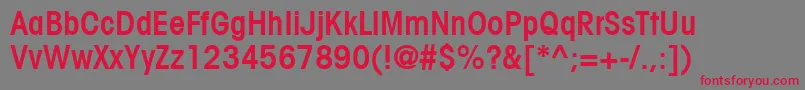Weitere Informationen zur ItcAvantGardeGothicLtCondensedDemi-Schriftart ItcAvantGardeGothicLtCondensedDemi-Schriftart – Rote Schriften auf grauem Hintergrund
