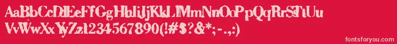 Sixty Font – Pink Fonts on Red Background
