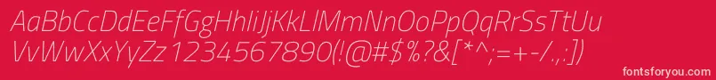 TitilliumwebExtralightitalic-fontti – vaaleanpunaiset fontit punaisella taustalla