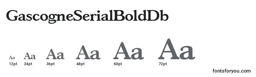GascogneSerialBoldDb Font Sizes