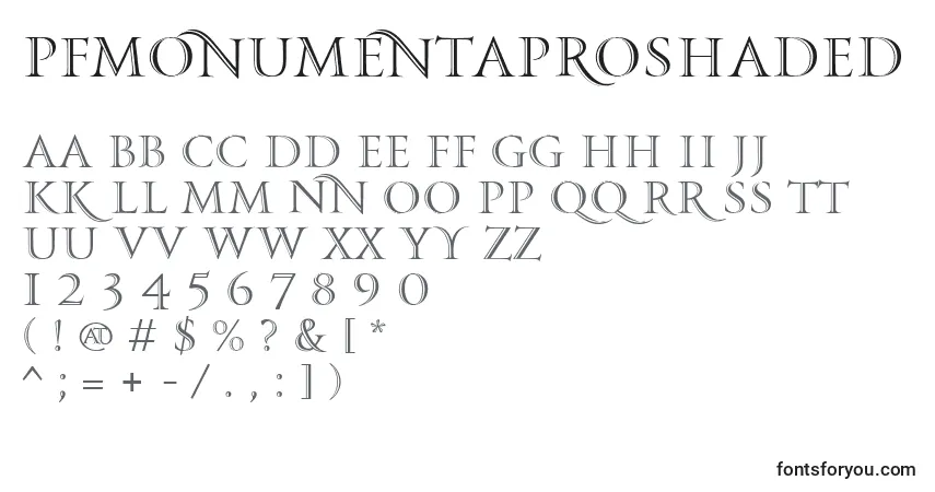 A fonte PfmonumentaproShaded – alfabeto, números, caracteres especiais