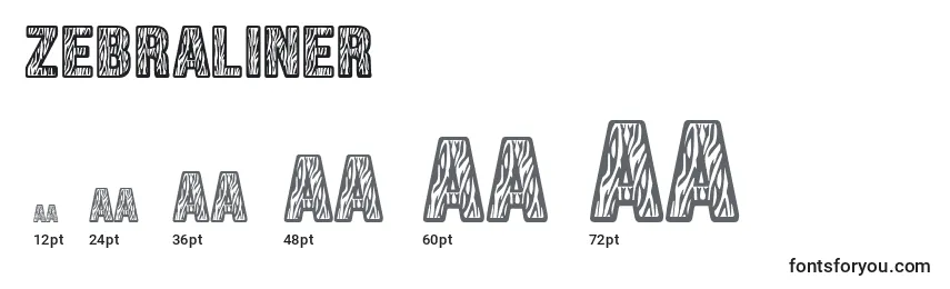 Zebraliner Font Sizes