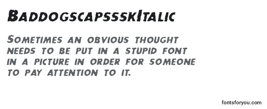 BaddogscapssskItalic Font