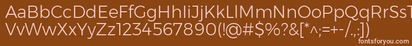 MontserratLight Font – Pink Fonts on Brown Background