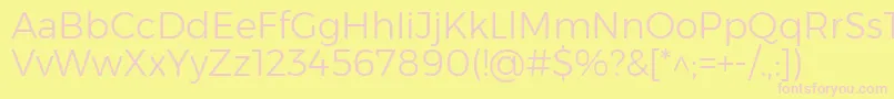 MontserratLight Font – Pink Fonts on Yellow Background