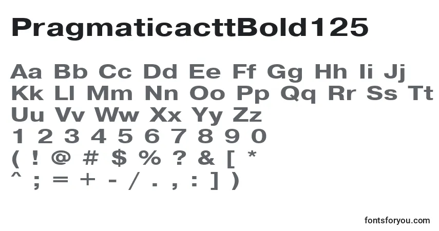 A fonte PragmaticacttBold125 – alfabeto, números, caracteres especiais