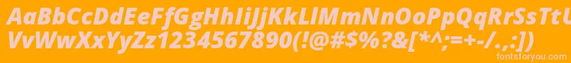 Opensans Extrabolditalic Font – Pink Fonts on Orange Background