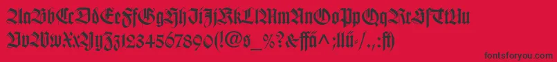 WilhelmKlingsporGotischLtDfr Font – Black Fonts on Red Background