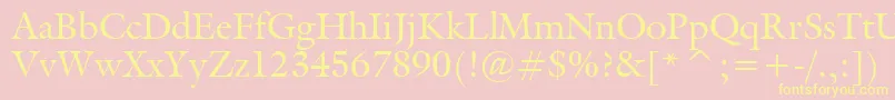 GalliardBt Font – Yellow Fonts on Pink Background