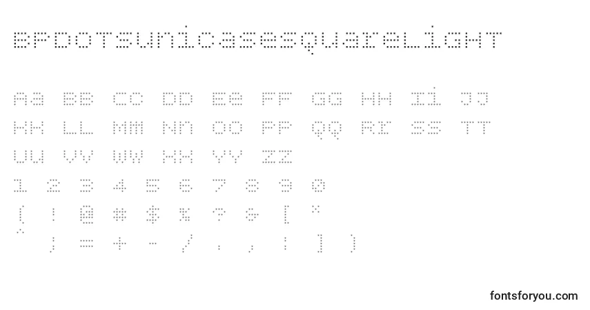 A fonte Bpdotsunicasesquarelight – alfabeto, números, caracteres especiais