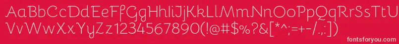 BellotaLight Font – Pink Fonts on Red Background