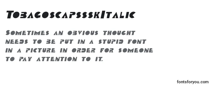 Review of the TobagoscapssskItalic Font