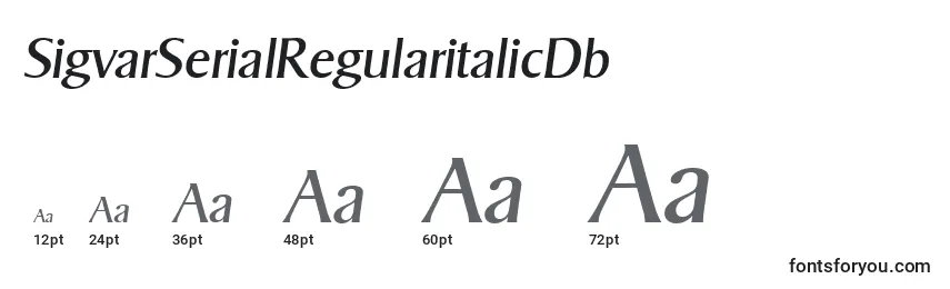 Größen der Schriftart SigvarSerialRegularitalicDb