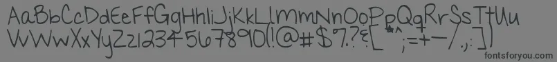 Myhandsareholdingyou Font – Black Fonts on Gray Background