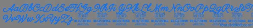 EthernalboldPersonal Font – Blue Fonts on Gray Background