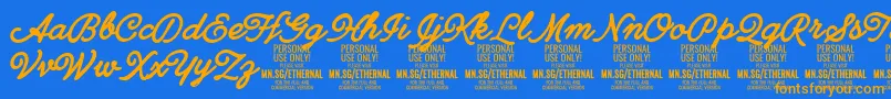 EthernalboldPersonal Font – Orange Fonts on Blue Background