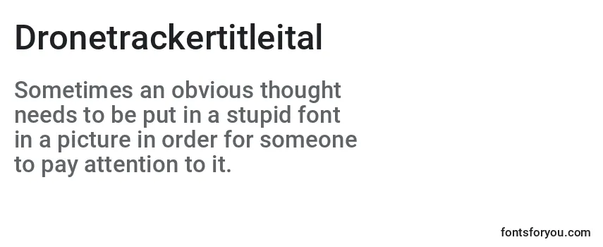 Dronetrackertitleital Font