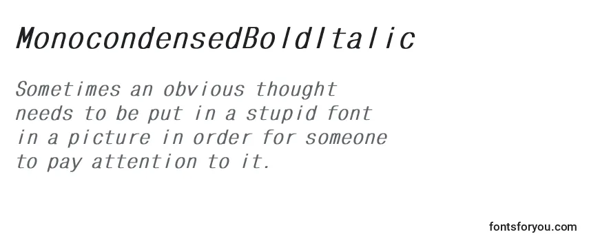 MonocondensedBoldItalic Font