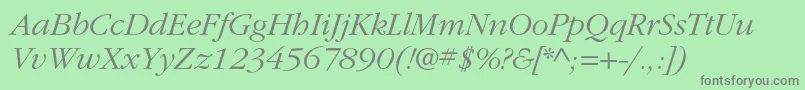 ItcgaramondstdLtita Font – Gray Fonts on Green Background