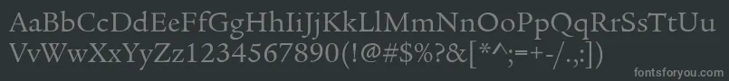 LegacySerifItcBook Font – Gray Fonts on Black Background