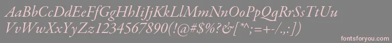 GaramondpremrproItsubh Font – Pink Fonts on Gray Background