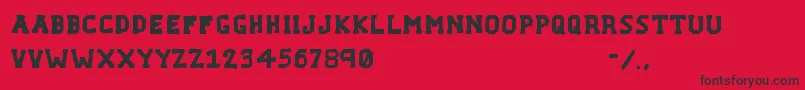 F...Vermont Font – Black Fonts on Red Background