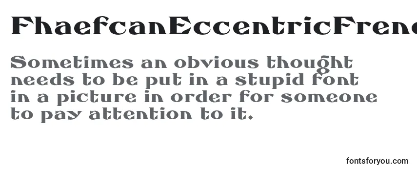 Review of the FhaefcanEccentricFrench Font