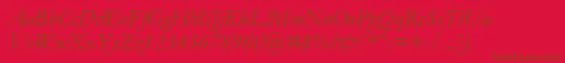 GaramondItalic Font – Brown Fonts on Red Background