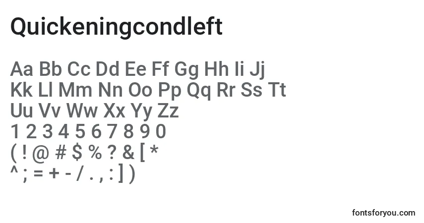 Quickeningcondleft Font – alphabet, numbers, special characters