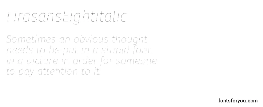 FirasansEightitalic Font