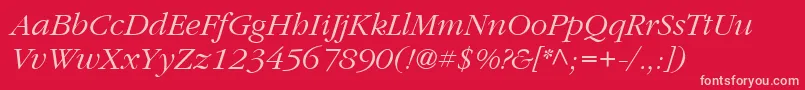 Fonte ItcGaramondLtLightItalic – fontes rosa em um fundo vermelho