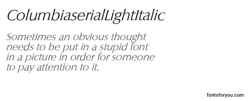 Review of the ColumbiaserialLightItalic Font