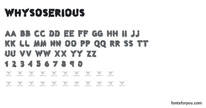 Schriftart Whysoserious – Alphabet, Zahlen, spezielle Symbole