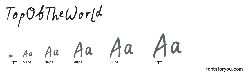 TopOfTheWorld Font Sizes