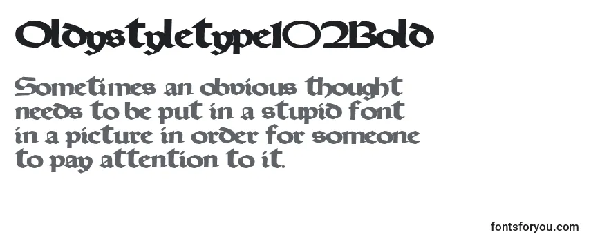 Oldystyletype102Bold Font
