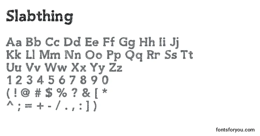 Schriftart Slabthing – Alphabet, Zahlen, spezielle Symbole